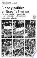 Libro Clase y Política en España I