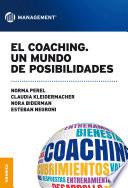 Libro Coaching, El. Un mundo de posibilidades