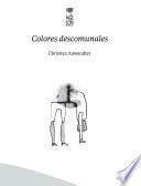 Libro Colores descomunales