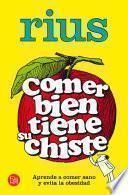 Libro Comer bien tiene su chiste