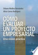 Libro Cómo evaluar un proyecto empresarial