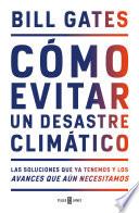 Libro Cómo evitar un desastre climático