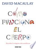 Libro Cómo Funciona El Cuerpo