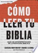 Libro Cómo leer tu Biblia