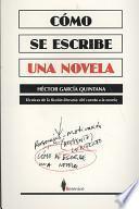 Libro Cómo se escribe una novela