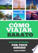 Libro Cómo viajar barato