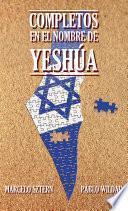 Libro Completos en el nombre de Yeshúa