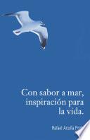 Libro Con sabor a mar, inspiración para la vida.
