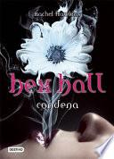 Libro Condena / Hex Hall
