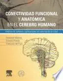 Libro Conectividad funcional y anatómica en el cerebro humano + StudentConsult en español
