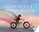 Libro Conejo Y La Motocicleta