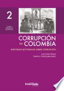 Libro Corrupción. Corrupción en sectores concretos: causas y consecuencias. Tomo 2