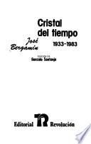 Libro Cristal de tiempo, 1933-1983