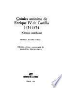 Libro Crónica anónima de Enrique IV de Castilla, 1454-1474