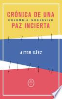 Libro Crónica de una paz incierta