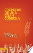 Libro Crónicas de una gran cosecha