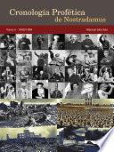 Libro Cronología Profética de Nostradamus. Tomo 5 - 1900/1999