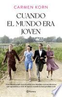 Libro Cuando el mundo era joven