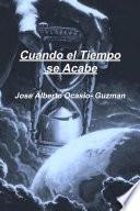 Libro Cuando el Tiempo se Acabe