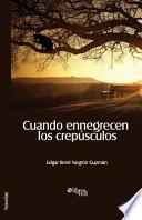 Libro Cuando Ennegrecen Los Crepusculos