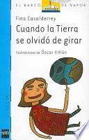 Libro Cuando la Tierra se olvidó de girar