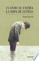 Libro Cuando se enfría la sopa de letras