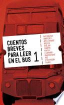 Libro Cuentos breves para leer en el bus 1