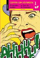Libro Cuentos con historieta 1: El engendro maldito / La Torre de los Tormentos