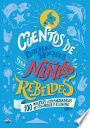 Libro Cuentos de buenas noches para niñas rebeldes Colombia y Ecuador