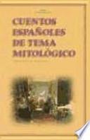 Libro Cuentos españoles de tema mitológico