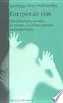 Libro Cuerpos de cine