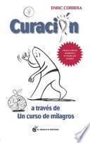 Libro Curación a Través de Un Curso de Milagros
