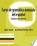 Libro Curso de gramática avanzada de español