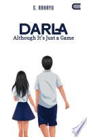 Libro DARLA : Although It’s Just a Game