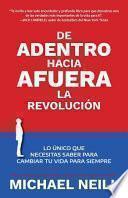 Libro De adentro hacia afuera - La revolución