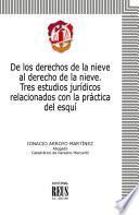 Libro De los derechos de la nieve al derecho de la nieve