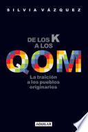 Libro De los K a los QOM