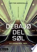 Libro Debajo del sol