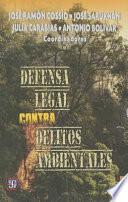 Libro Defensa Legal Contra Delitos Ambientales