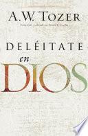 Libro Deléitate en Dios