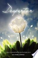 Libro Despertar / Awakening