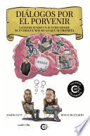 Libro Diálogos por el porvenir