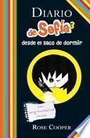 Libro Diario de Sofía 3 desde el saco de dormir. Una ¡blog-fantástica! novela