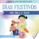 Libro Días festivos con Max y Kate (Holidays with Max and Kate)