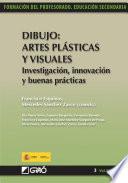 Libro Dibujo: artes plásticas y visuales. Investigación, innovación y buenas prácticas