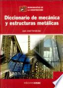 Libro Diccionario de mecánica y estructuras metálicas