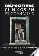 Libro Dispositivos clínicos en psicoanálisis