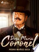 Libro Doña María Coronel