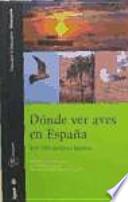 Libro Dónde ver aves en España