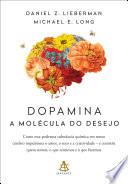 Libro Dopamina: a molécula do desejo